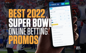Best 2022 Super Bowl online sports betting promos