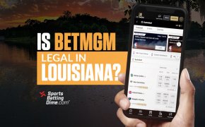 Is BetMGM Legal in Louisiana