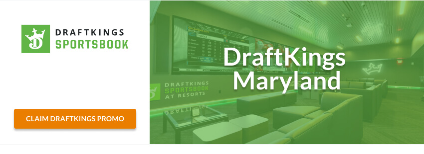 DraftKings Sportsbook Maryland promo with retail sports betting location