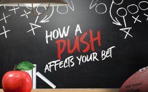 how a push affects your bet sports betting 101 chalkboard