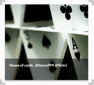 Photograph of a house of cards